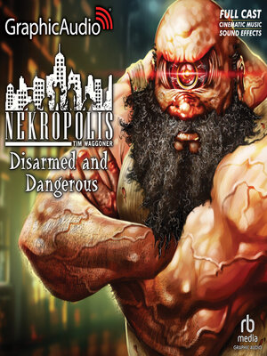 cover image of Disarmed and Dangerous